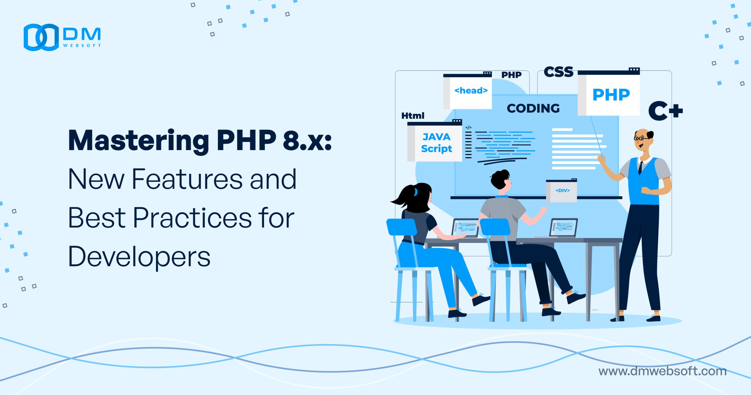 Mastering-PHP-8.x-New-Features-and-Best-Practices-for-Developers-DM-WebSoft-LLP