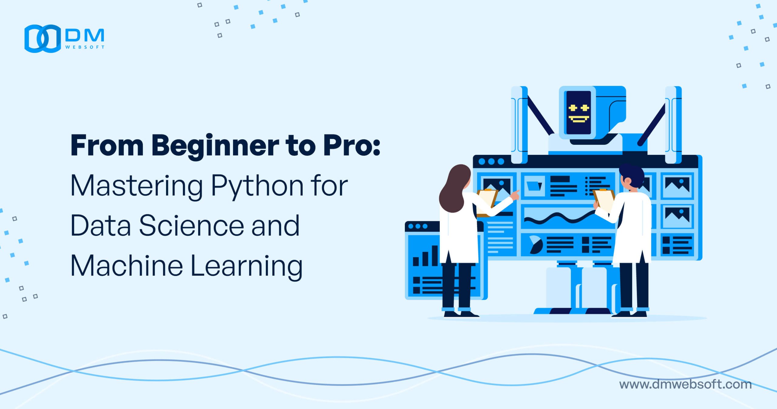 From-Beginner-to-Pro-Mastering-Python-for-Data-Science-and-Machine-Learning-DM-WebSoft-LLP