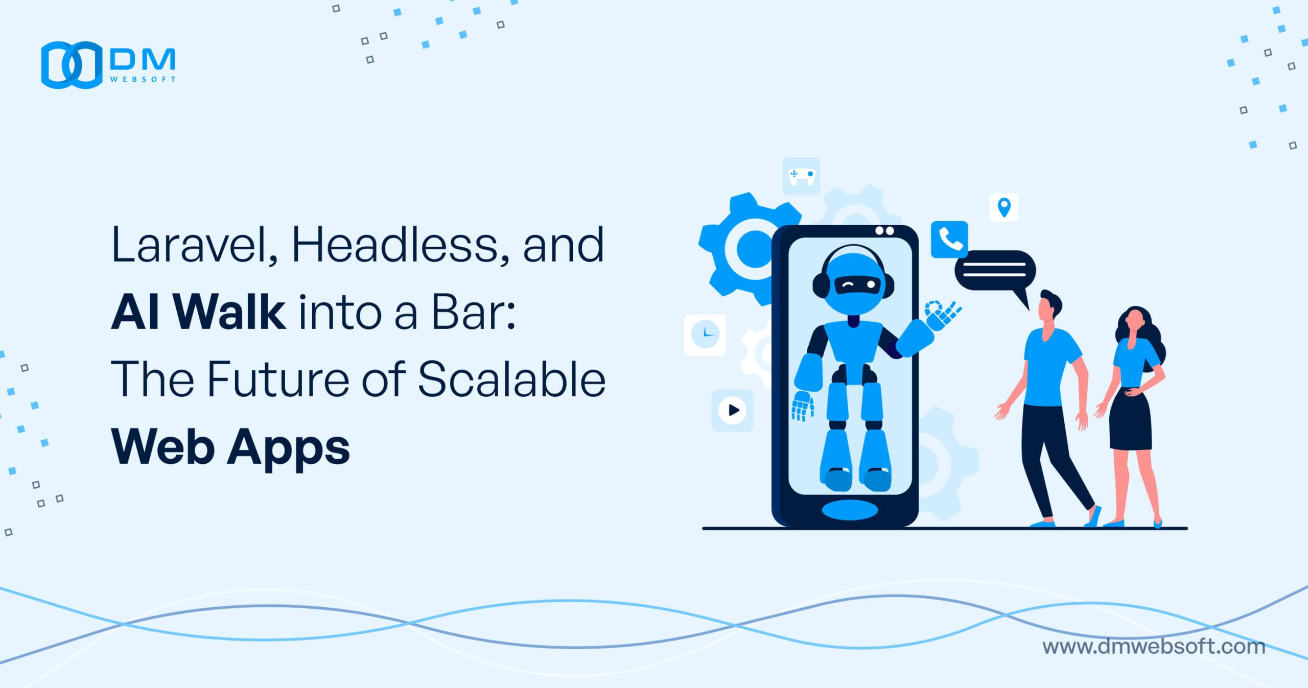 From-Clicks-to-Clients-How-Smart-Funnels-Are-Changing-Web-Development-Forever-DM-WebSoft-LLP