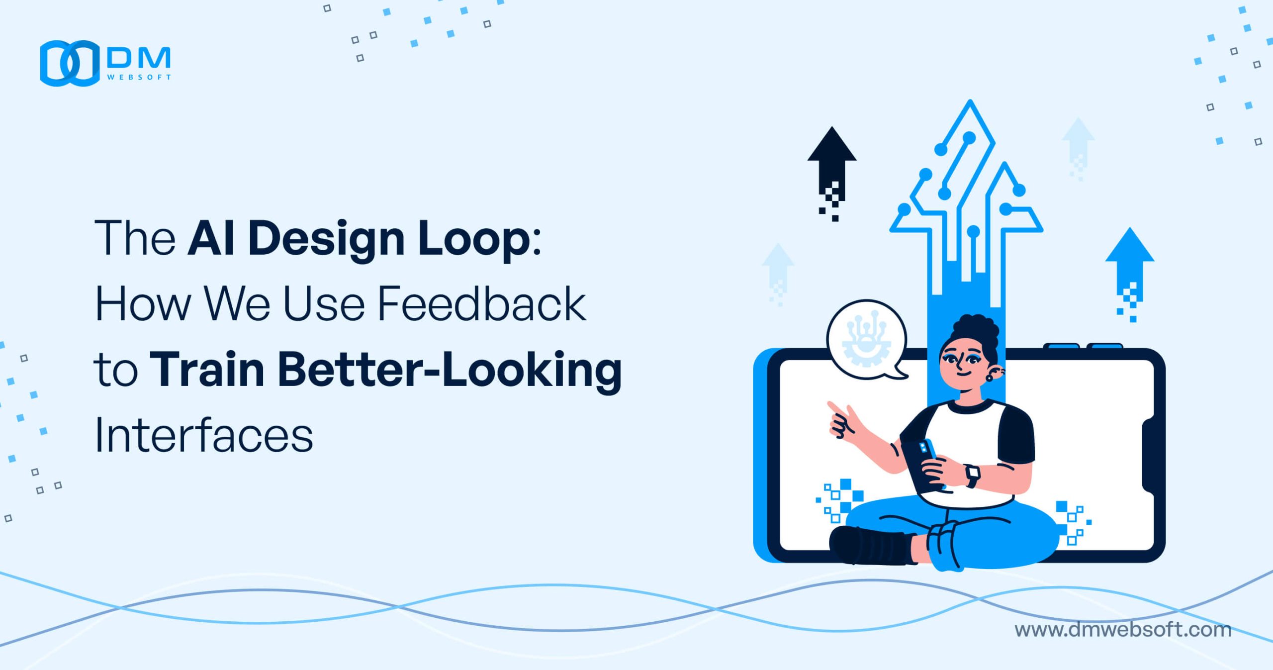 The-AI-Design-Loop-How-We-Use-Feedback-to-Train-Better-Looking-Interfaces-DM-WebSoft-LLP